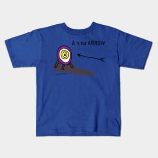 A is for ARROW Kids T-Shirt